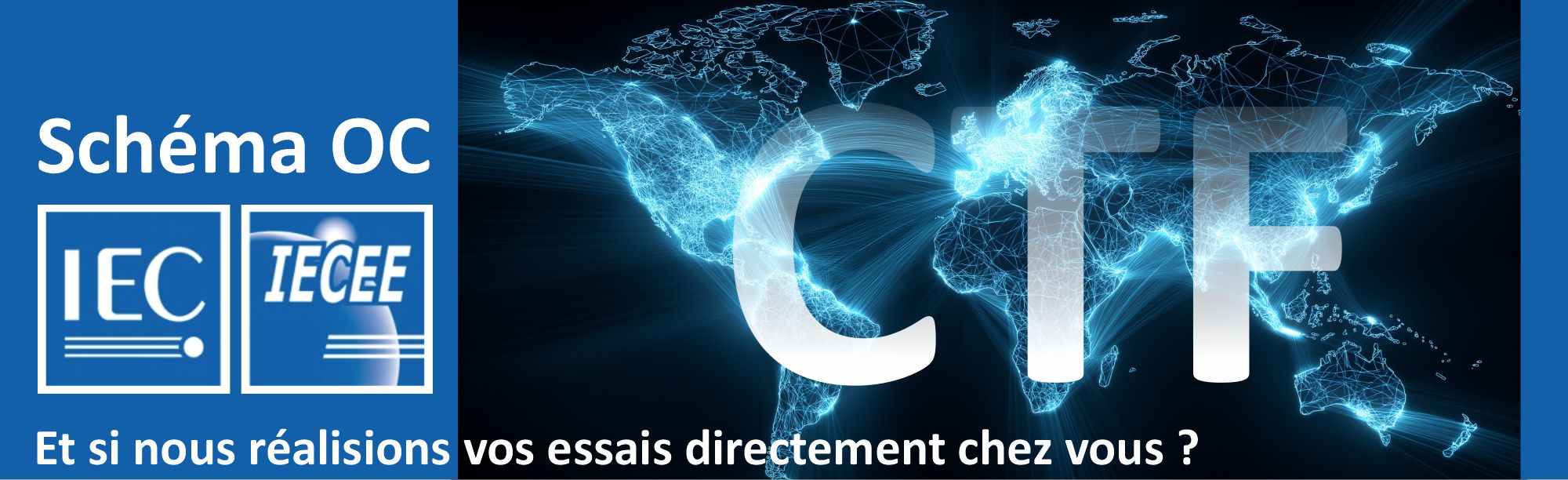 Schéma OC : et si nous réalisions vos essais directement chez vous ?