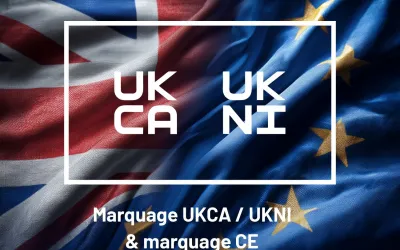 Marquage UKCA & UKNI : Conformité post-Brexit
